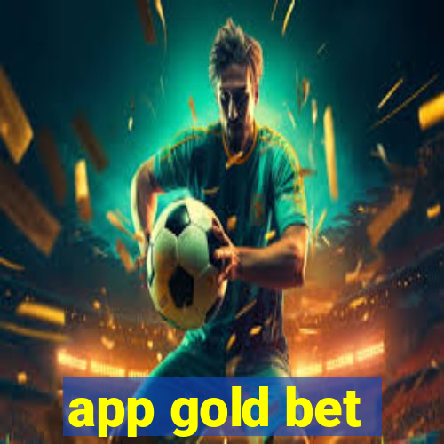 app gold bet